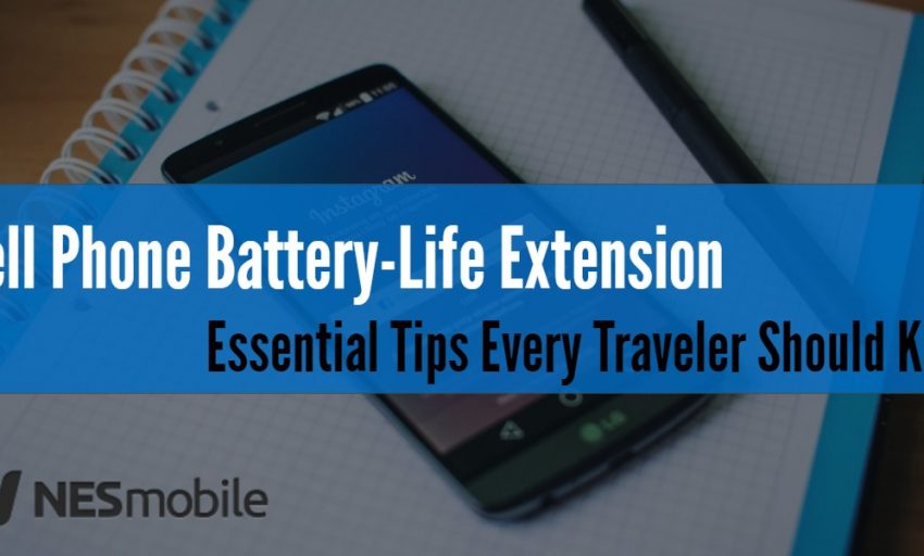 Tips for cell phone battery life- nesmobile